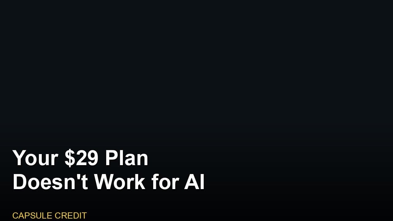 Your $29 Plan Doesn't Work for AI Agents